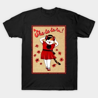 sha la la la 2 T-Shirt